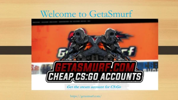 Buy a cheap CSGO Smurf account with getasmurf