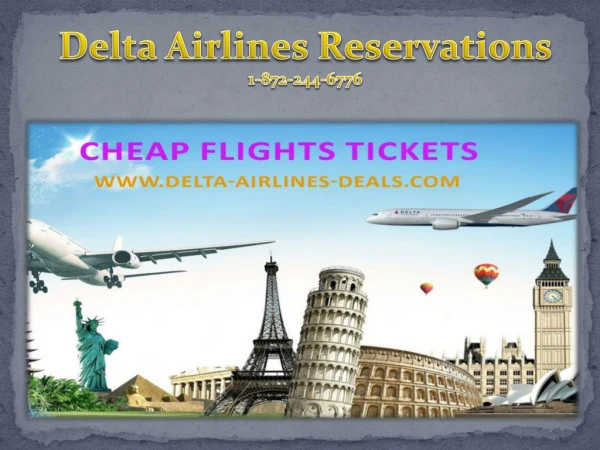 Delta Airlines Reservations 1-872-244-6776