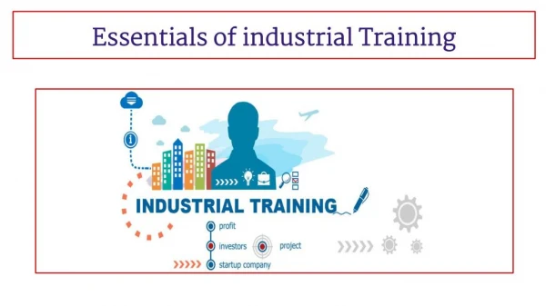 essentials of industrial training