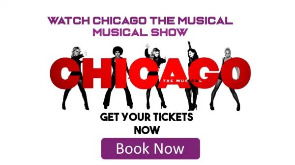 Chicago The Musical New York Tickets