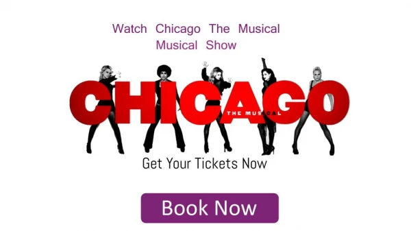 Chicago The Musical New York Tickets,