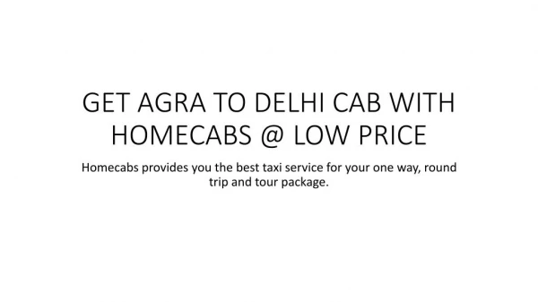 Agra to Delhi Cab Service