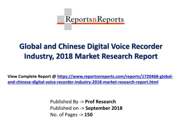 Global Digital Voice Recorder Industry with a focus on the Chinese Market
