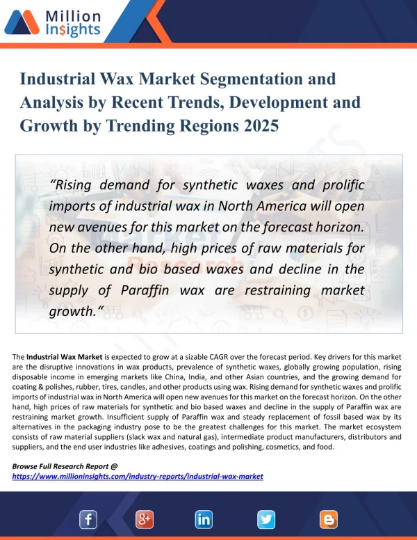 Industrial Wax Market Forecasting to Development Ratio with Huge Marginal Revenue Analysis Detailing by 2025