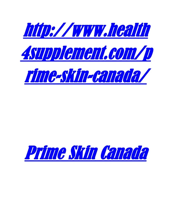http://www.health4supplement.com/prime-skin-canada/