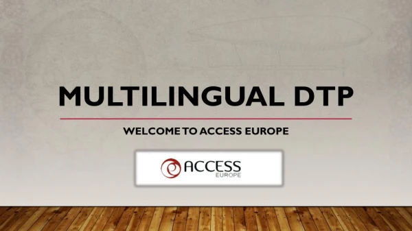 Multilingual DTP - accesseurope