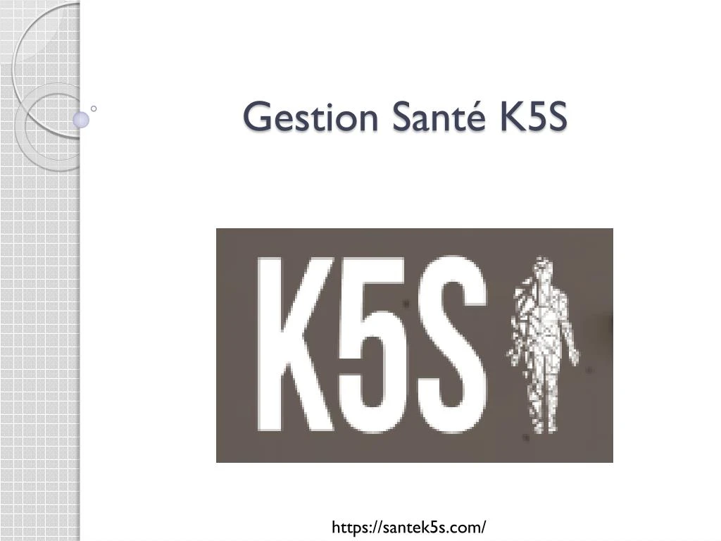 gestion sant k5s