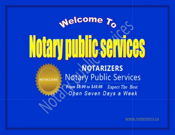 Notary Public - Commissioner of Oaths