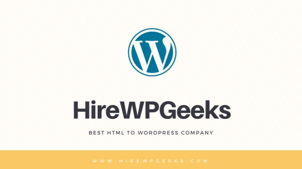 BEST HTML TO WORDPRESS COMPANY