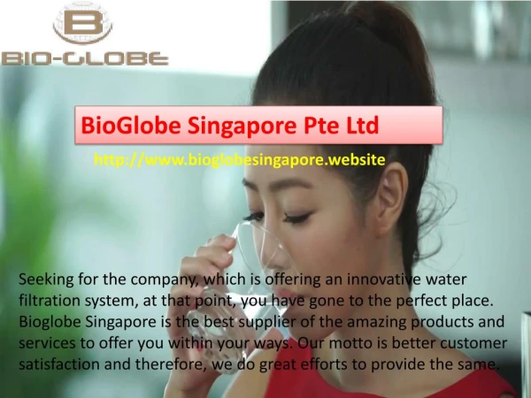 Bioglobe Singapore Pte Ltd