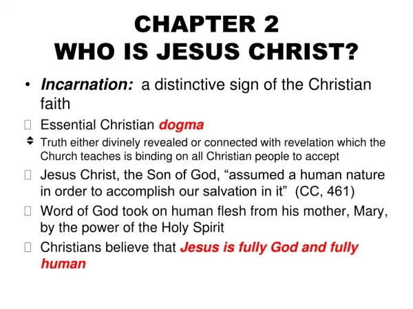 CHAPTER 2 WHO IS JESUS CHRIST?