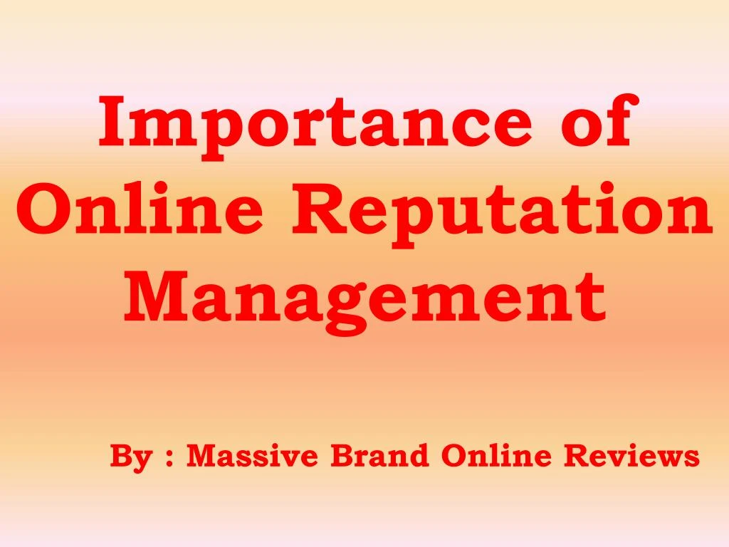 importance of online reputation management