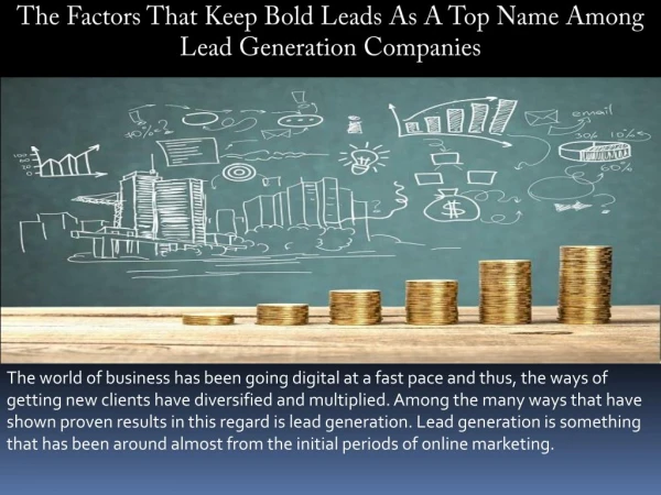 The Factors That Keep Bold Leads As A Top Name Among Lead Generation Companies
