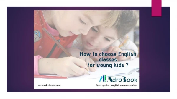 How to Choose English Classes for Young Kids?