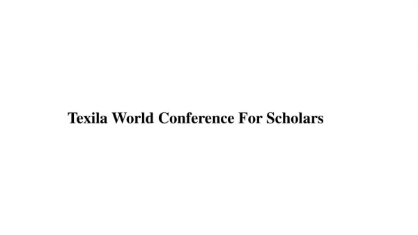 texila world conference for scholars