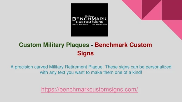 Custom military plaques - benchmark custom signs