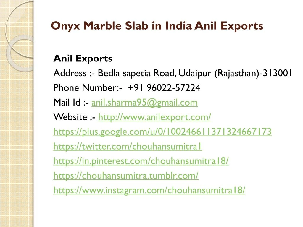 onyx marble slab in india anil exports