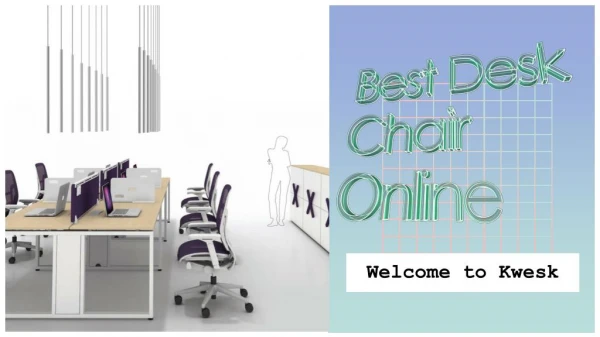 Best Desk Chair Online - Kwesk