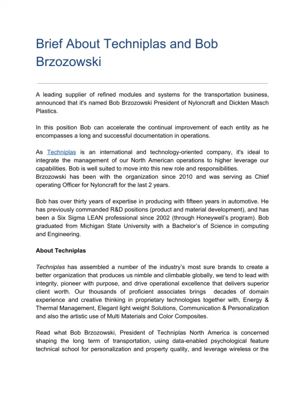 Brief About Techniplas and Bob Brzozowski