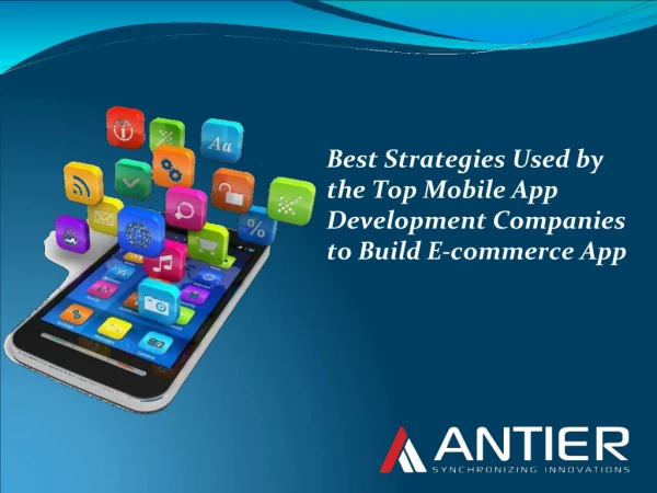 Best Strategies Used by the Top Mobile App Development Companies to Build E-commerce App