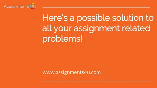 Here’s a possible solution to all your assignment related problems!