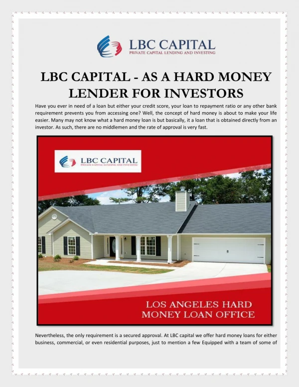 LBC CAPITAL - AS A HARD MONEY LENDER FOR INVESTORS