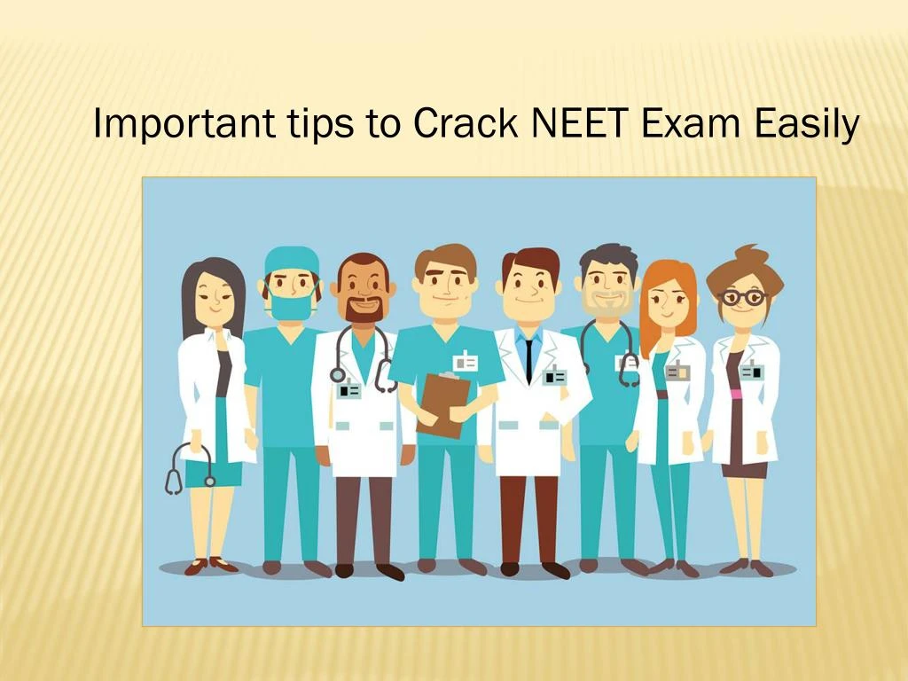 important tips to crack neet exam easily