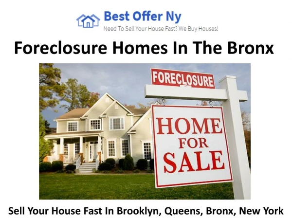 Foreclosure Homes In The Bronx