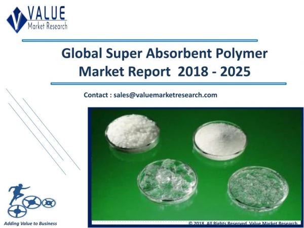 Super Absorbent Polymer Market Till 2025 Research Report | Value Market Research