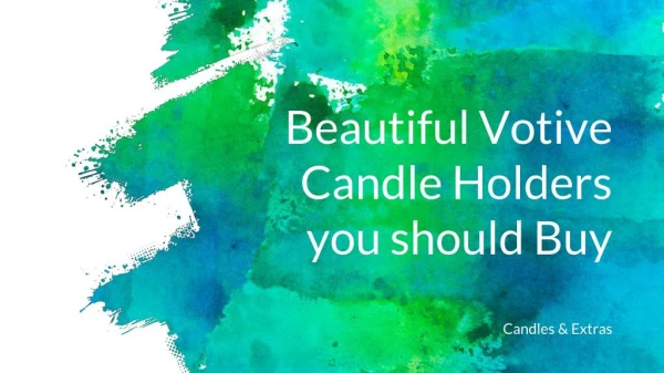 Beautiful votive candle holders you should buy