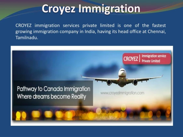 Canada immigration chennai | Croyez Immigration