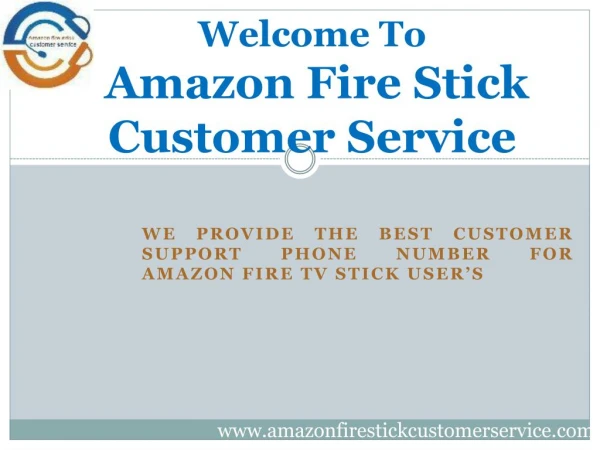 Amazon Fire Stick Customer Support Helps to Fix Your Fire TV Stick Issues