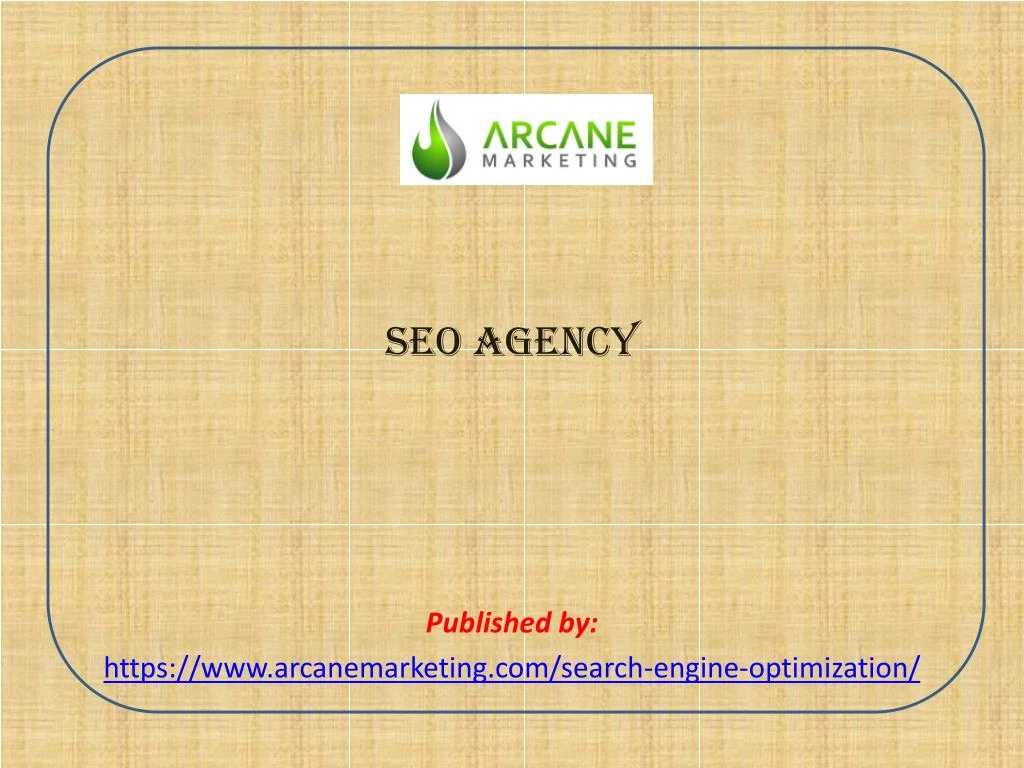 seo agency published by https www arcanemarketing com search engine optimization