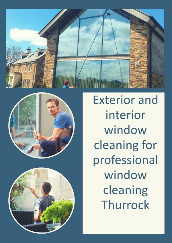 Exterior and Interior Window Cleaning For Professional Window Cleaning Thurrock