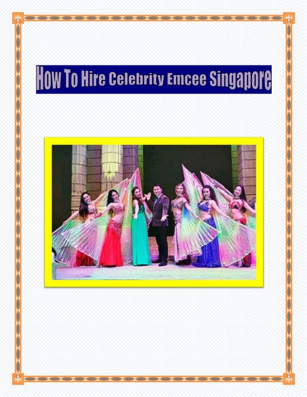 How To Hire Celebrity Emcee Singapore
