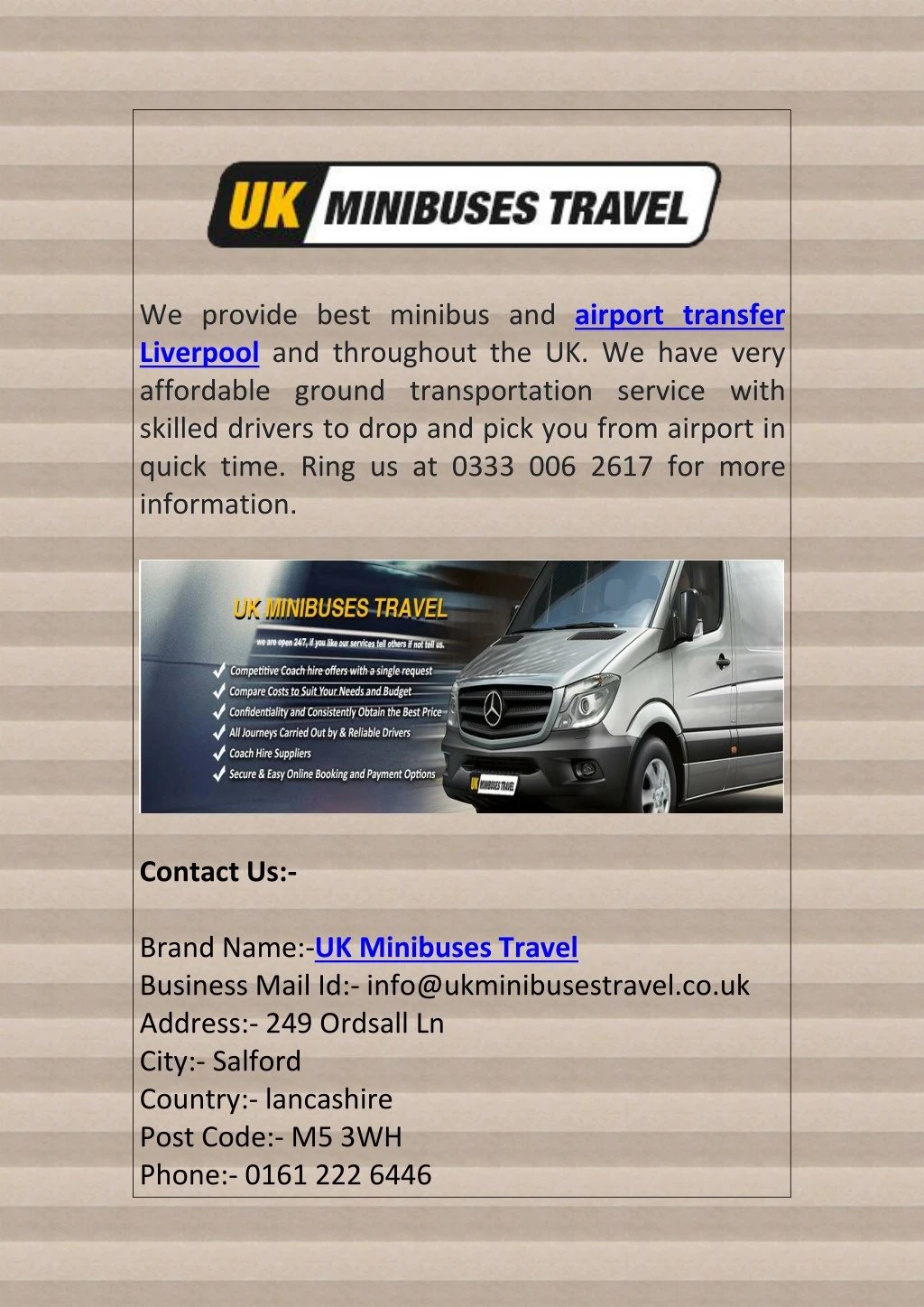we provide best minibus and airport transfer