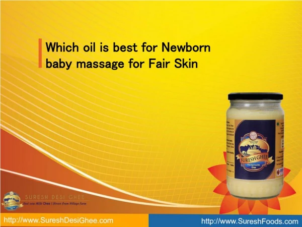 Which oil is best for newborn baby massage for fair skin