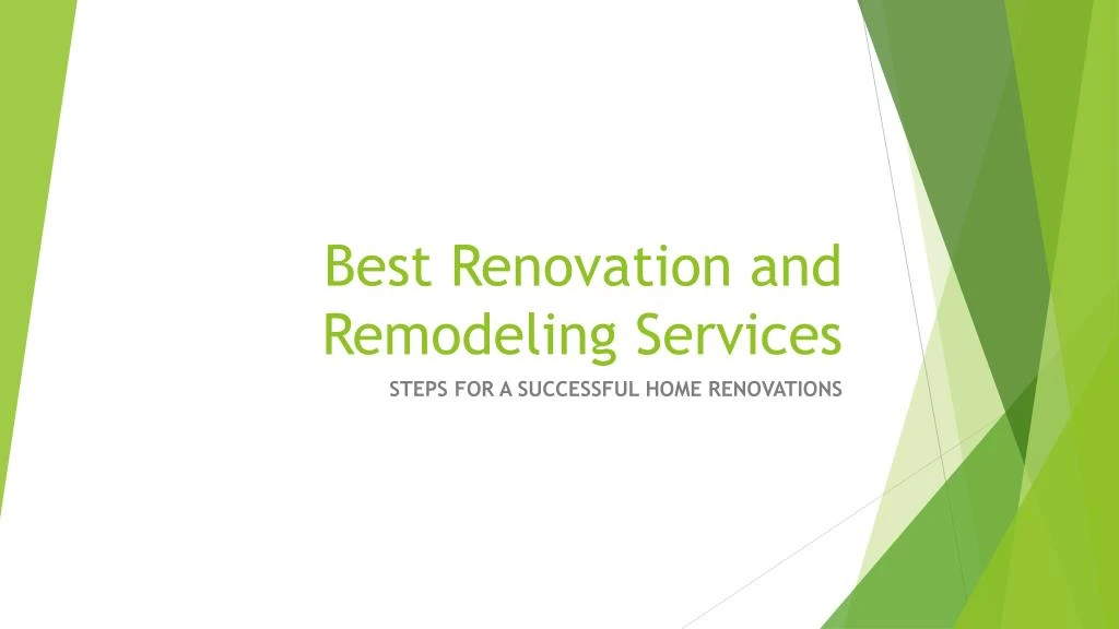 best renovation and remodeling services