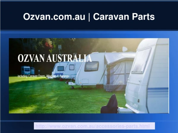 Ozvan.com.au | Caravan Parts, Caravan Awnings, Caravan Accessories