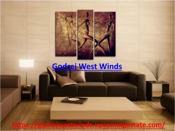 Godrej West Winds | Pre Launch Project | Sector 85 Gurgaon