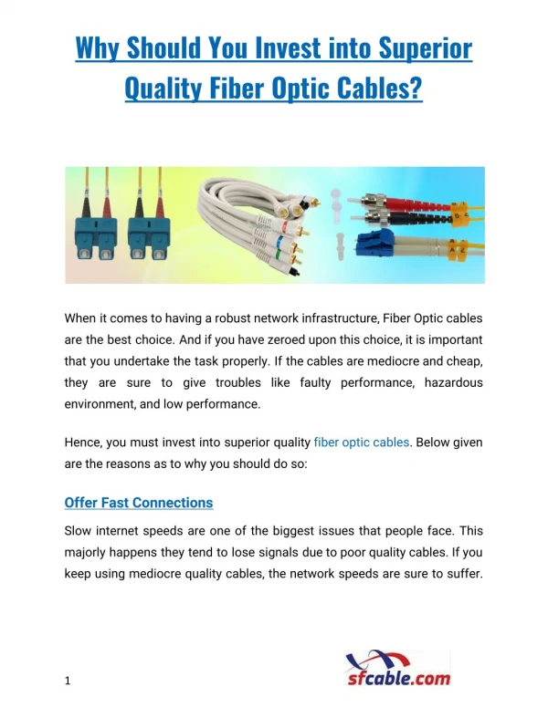 Why Should You Invest into Superior Quality Fiber Optic Cables?