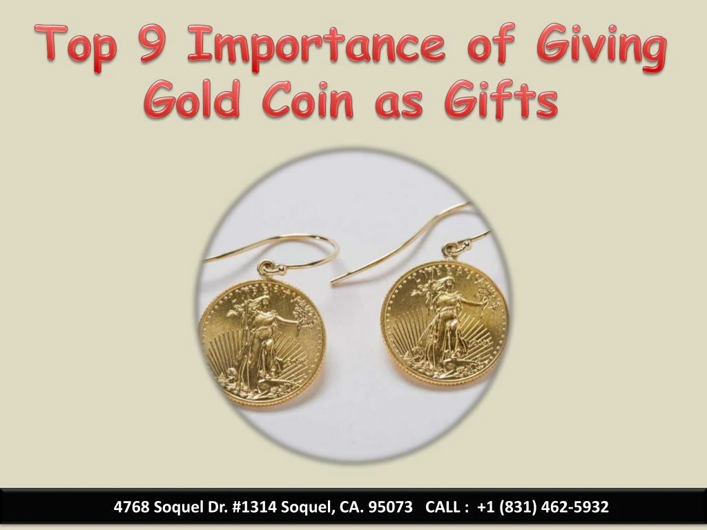 top 9 importance of giving gold coin as gifts
