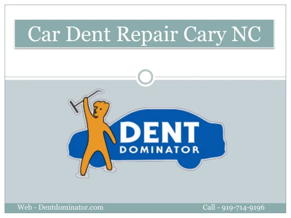 Expert of Car Dent Repair in Cary North Carolina