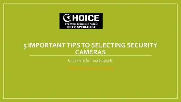 5 Important Tips to Selecting Security Cameras