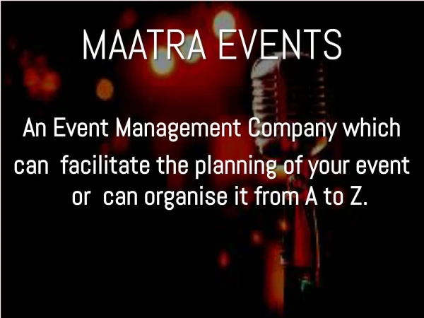 Best Event Planners in Delhi NCR- Maatra Events