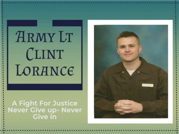 Army Lt Clint Lorance - A Fight For Justice
