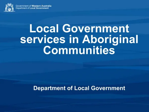 Local Government services in Aboriginal Communities