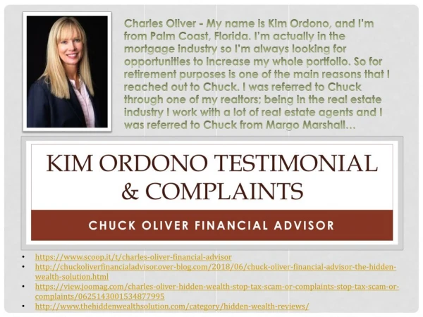 Kim Ordono Testimonial & Complaints for Chuck Oliver Financial Advisor