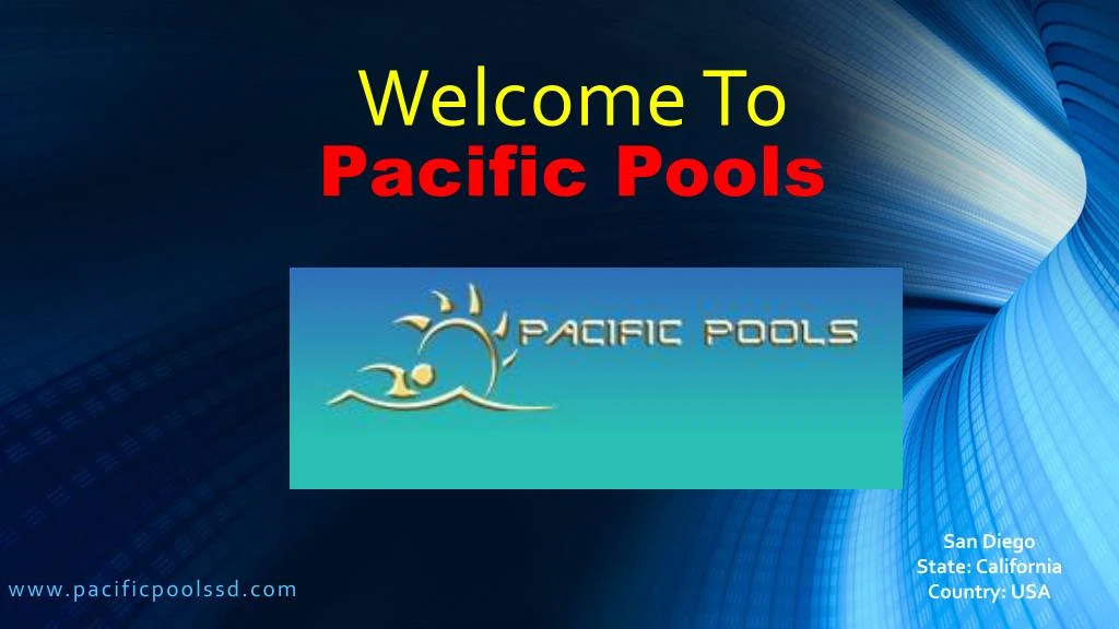 welcome to pacific pools
